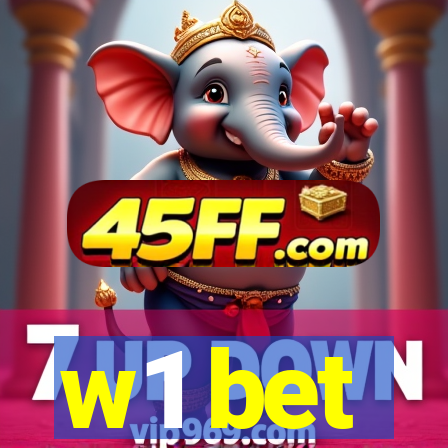 w1 bet